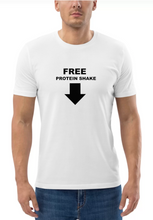 Load image into Gallery viewer, Free Protein Shake T-shirt
